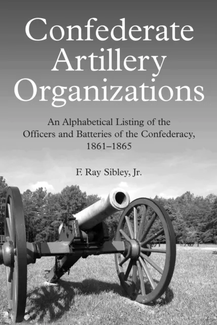 Confederate Artillery Organizations