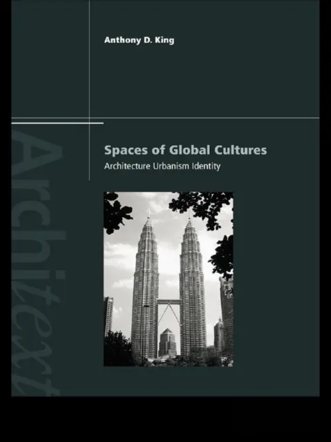 Spaces of Global Cultures
