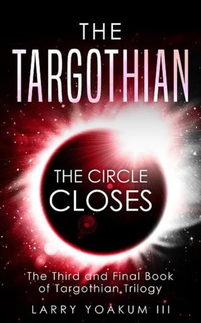 Targothian: The Circle Closes