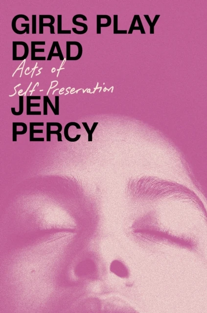 Girls Play Dead