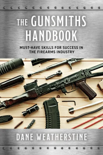 Gunsmiths Handbook