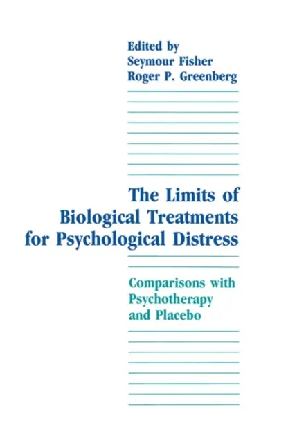 Limits of Biological Treatments for Psychological Distress