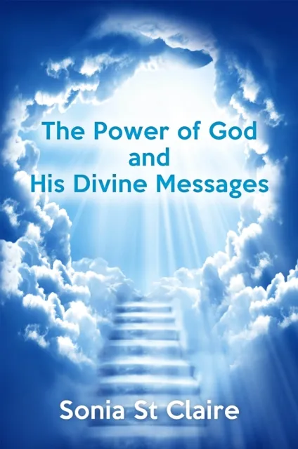 Power of God and His Divine Messages