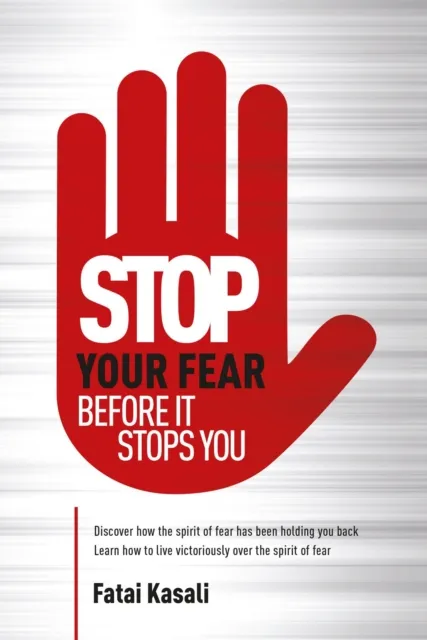 Stop Your Fear