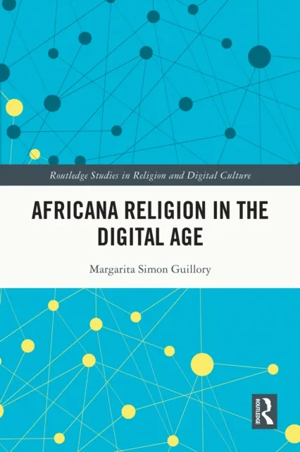 Africana Religion in the Digital Age