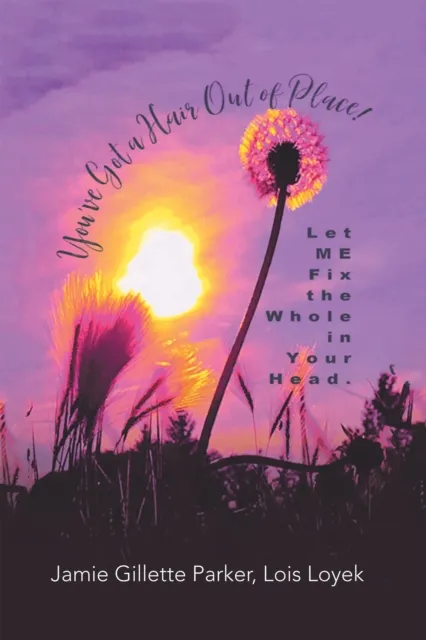 You've Got a Hair out of Place!