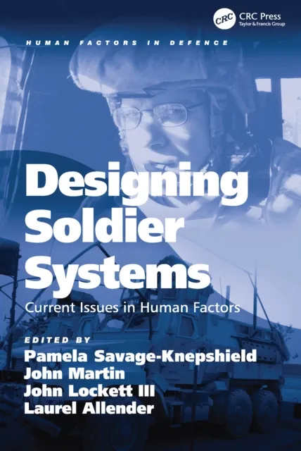 Designing Soldier Systems