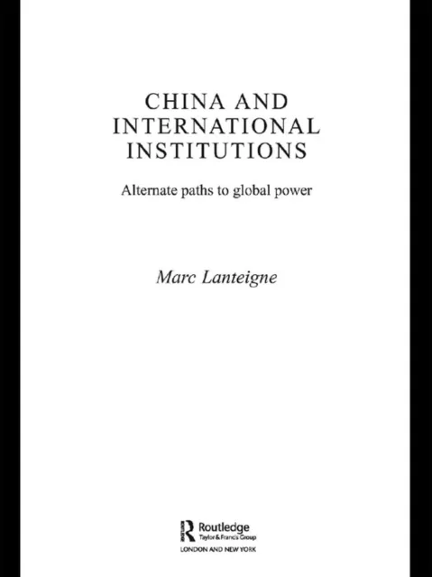 China and International Institutions