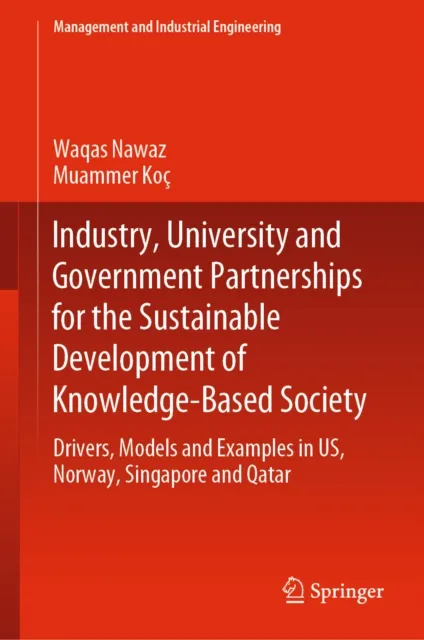 Industry, University and Government Partnerships for the Sustainable Development of Knowledge-Based Society
