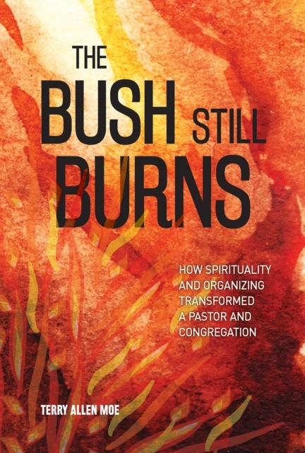 Bush Still Burns