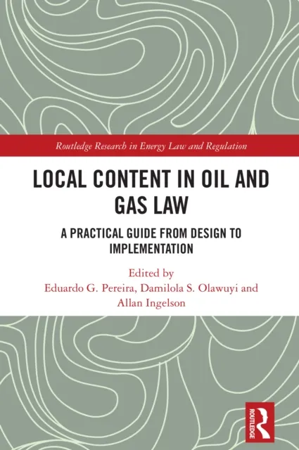 Local Content in Oil and Gas Law