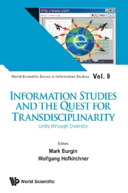 Information Studies And The Quest For Transdisciplinarity: Unity Through Diversity