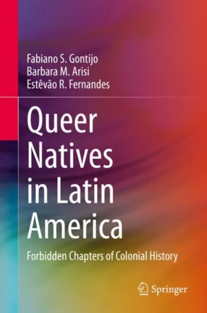 Queer Natives in Latin America