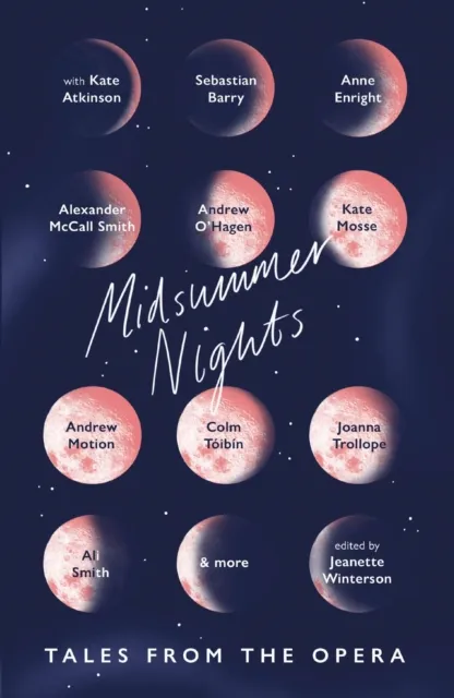 Midsummer Nights: Tales from the Opera: