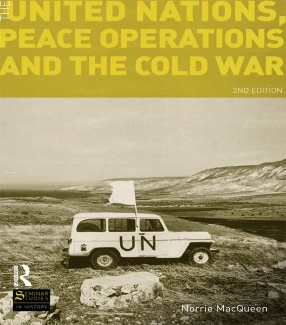 United Nations, Peace Operations and the Cold War