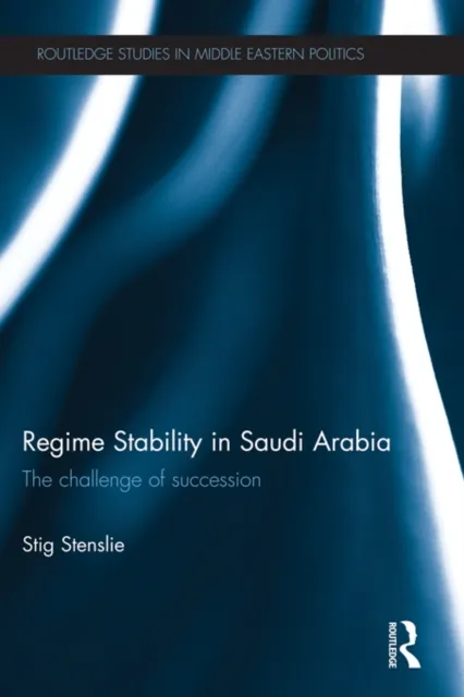 Regime Stability in Saudi Arabia
