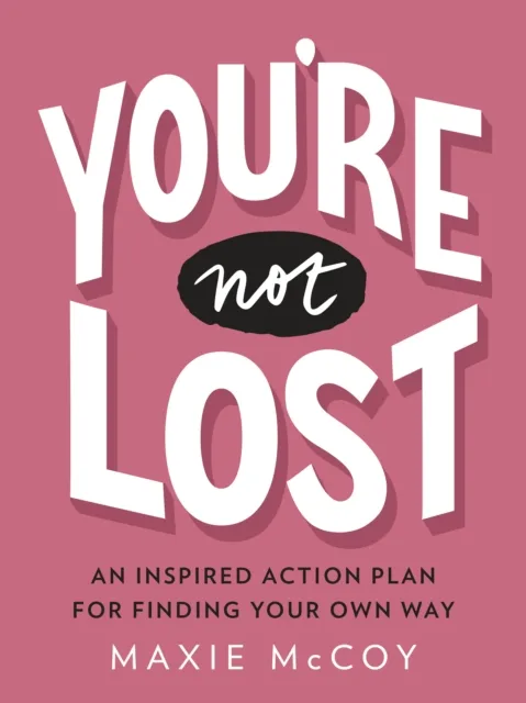 You're Not Lost