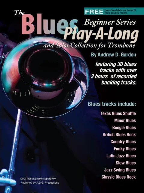 Blues Play-A-Long and Solos Collection for Trombone Beginner Series