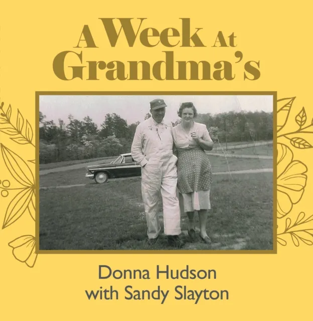 Week at Grandma's