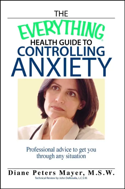 Everything Health Guide To Controlling Anxiety Book