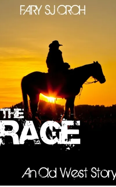 Rage: An Old West Story
