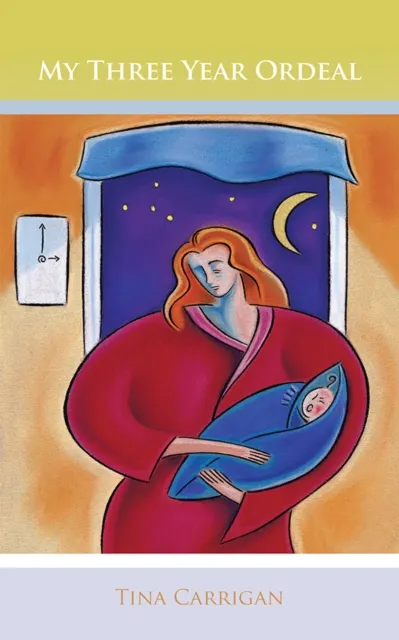 My Three Year Ordeal