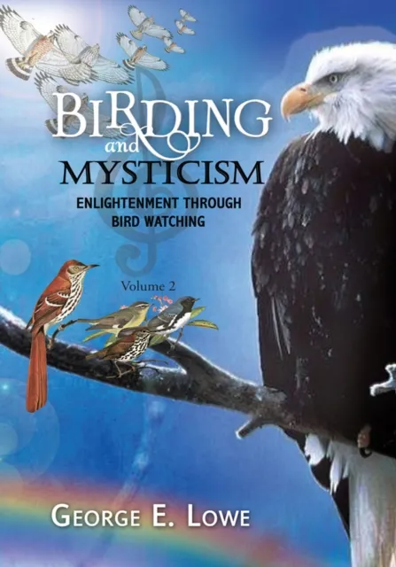 Birding and Mysticism Volume 2