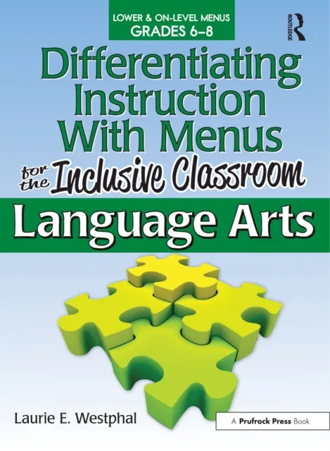 Differentiating Instruction With Menus for the Inclusive Classroom