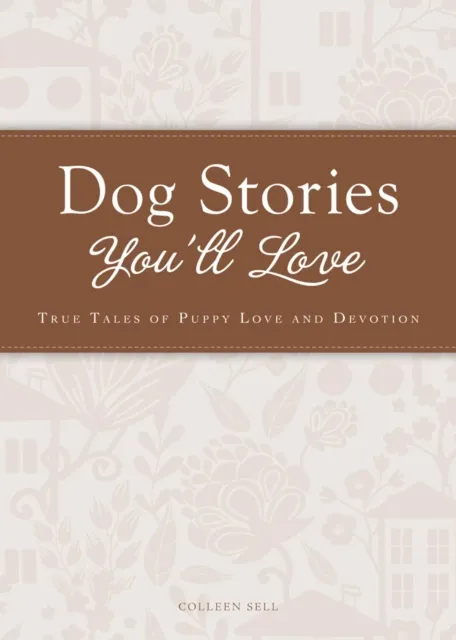 Dog Stories You'll Love
