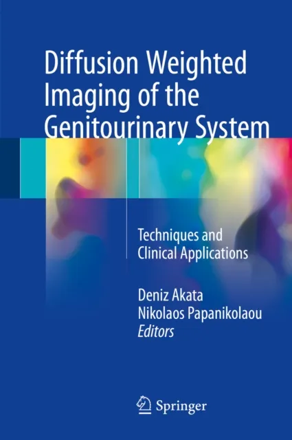 Diffusion Weighted Imaging of the Genitourinary System