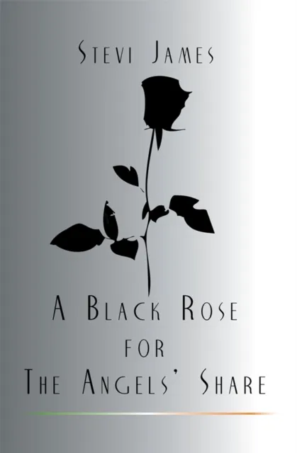 Black Rose for the Angels' Share