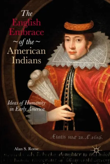 English Embrace of the American Indians
