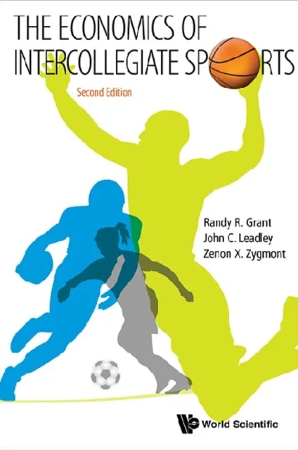 Economics Of Intercollegiate Sports, The (Second Edition)