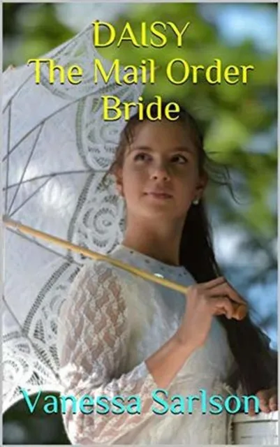 Daisy The Mail Order Bride