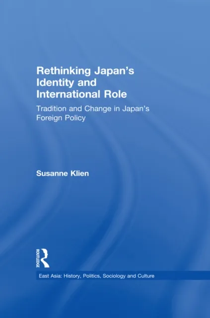 Rethinking Japan's Identity and International Role