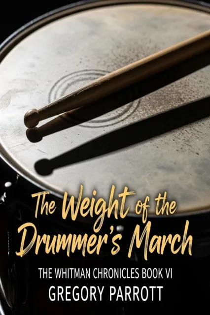 Weight of the Drummer's March