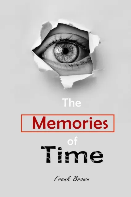 Memories of Time