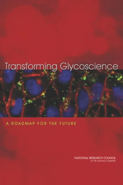Transforming Glycoscience