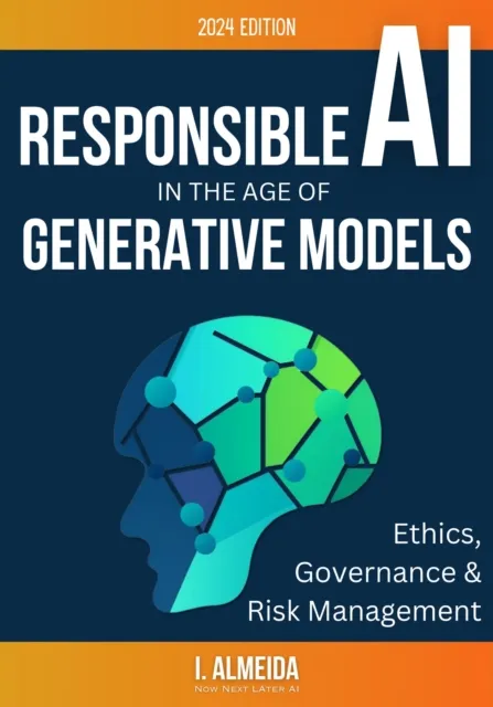 Responsible AI in the Age of Generative Models: Governance, Ethics and Risk Management