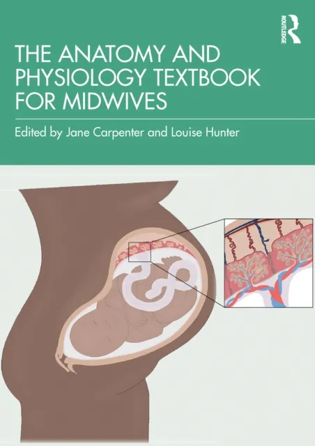 Anatomy and Physiology Textbook for Midwives