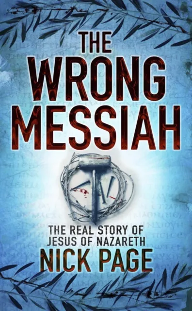 Wrong Messiah