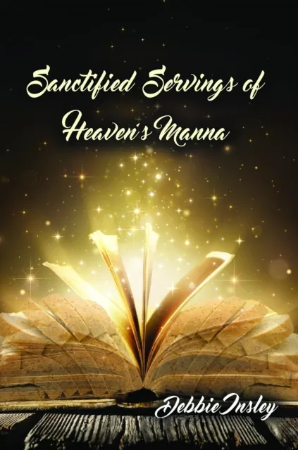 Sanctified Servings of Heaven's Manna
