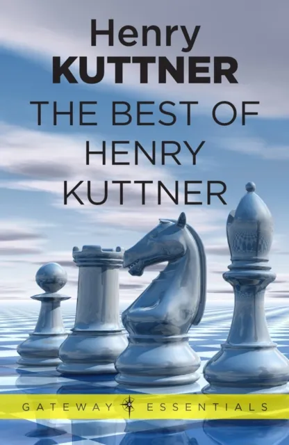 Best of Henry Kuttner