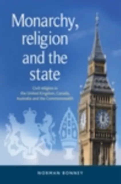 Monarchy, religion and the state