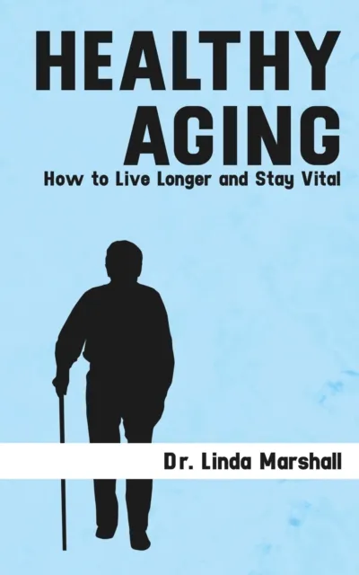 Healthy Aging