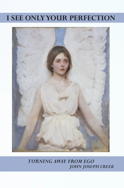 I See Only Your Perfection