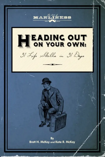 Heading Out On Your Own