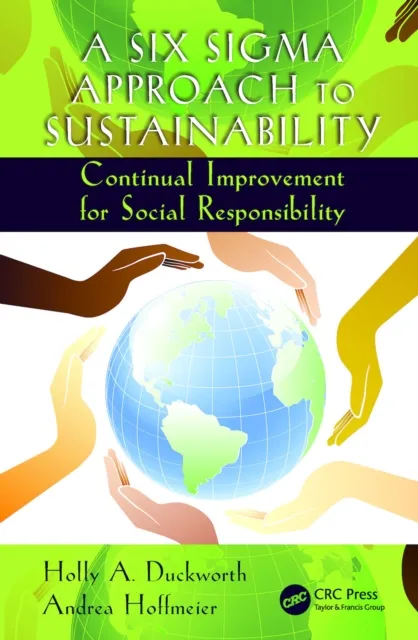 Six Sigma Approach to Sustainability