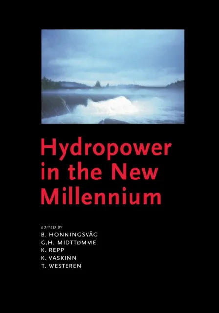 Hydropower in the New Millennium