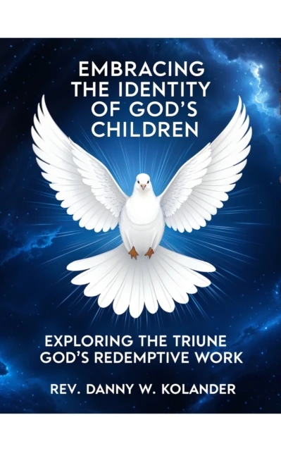 Embracing The Identity Of God's Children